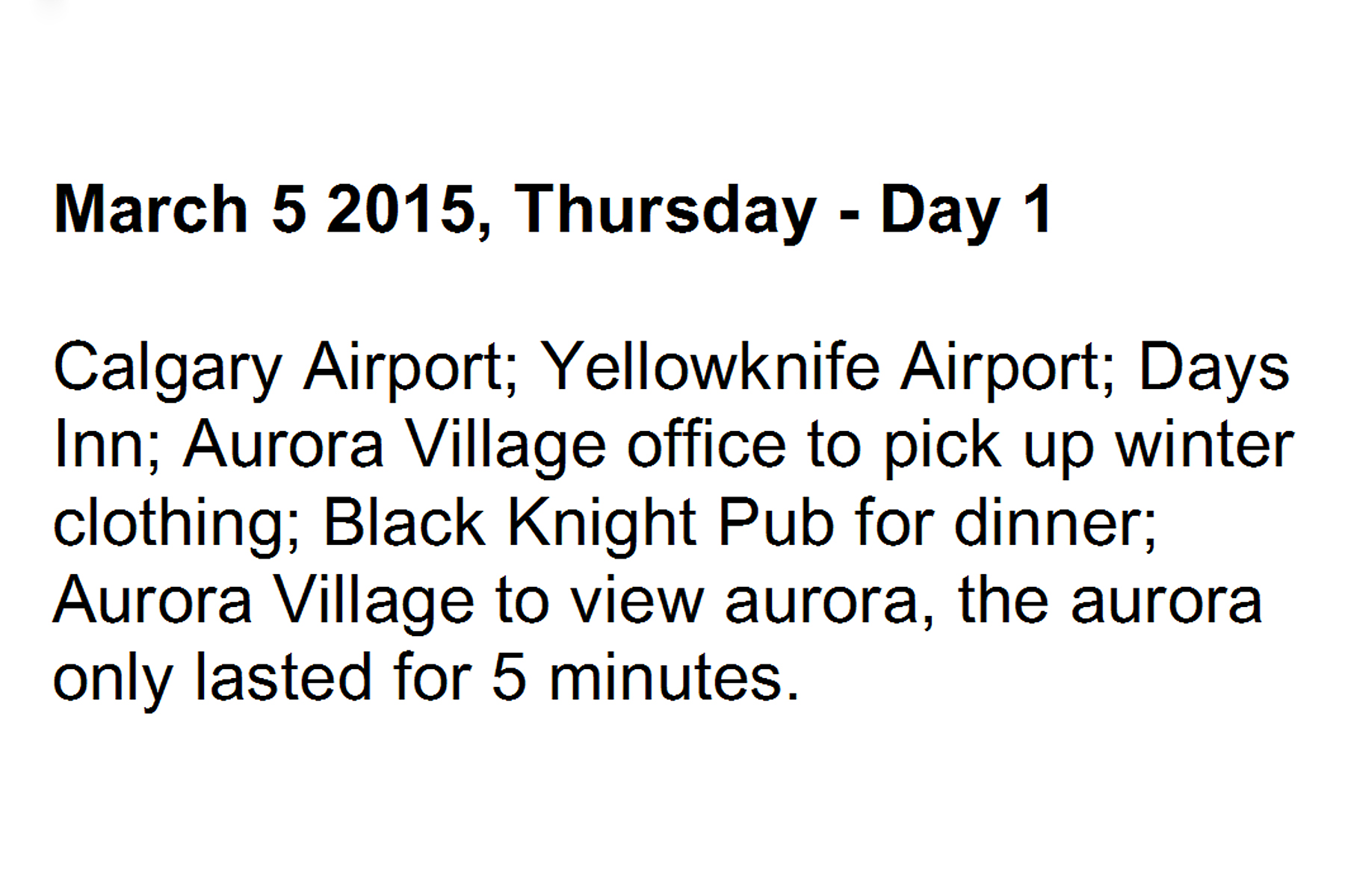 Our trip to Yellowknife to see the aurora borealis